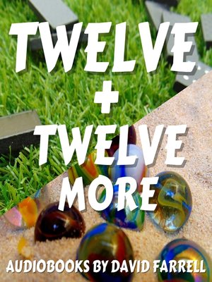 cover image of Twelve + Twelve More